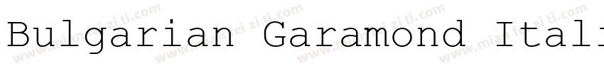 Bulgarian Garamond Italic字体转换